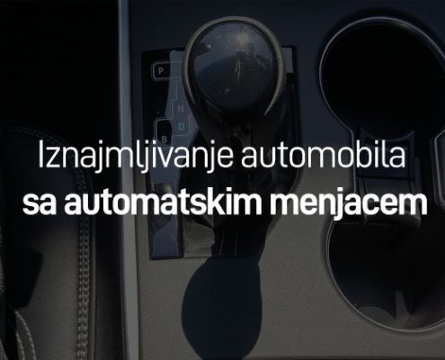 rent a car automatik iznajmljivanje vozila sa automatskim menjačem
